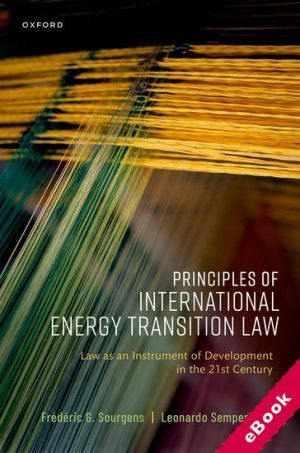 Book Review: Principles of Energy Transition Law: Law as an Instrument of Development in the 21st Century,
